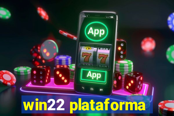 win22 plataforma